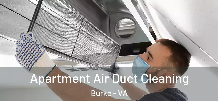  Apartment Air Duct Cleaning Burke - VA