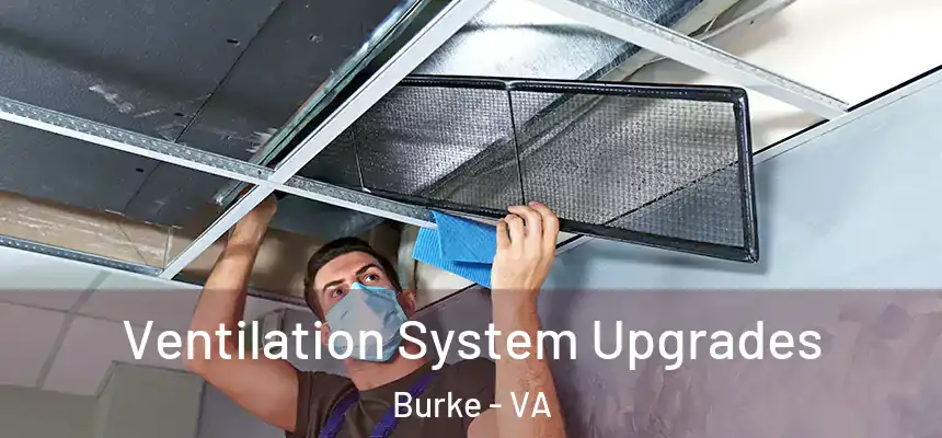  Ventilation System Upgrades Burke - VA